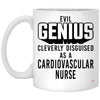 Funny Cardiovascular Nurse Mug Evil Genius Cleverly Disguised As A Cardiovascular Nurse Coffee Cup 11oz White XP8434