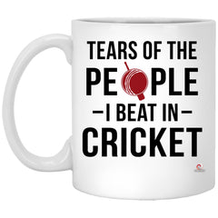 Funny Cricket Mug Tears Of The People I Beat In Cricket Mug White Coffee Cup 11oz White XP8434