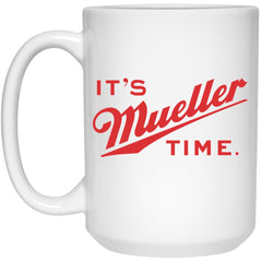 ODDITEES Mueller Mug Its Mueller Time Coffee Cup 15oz White 21504