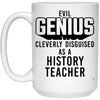 ODTGifts Funny History Teacher Mug Evil Genius Cleverly Disguised As A History Teacher Coffee Cup 15oz White 21504
