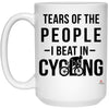 Funny Cyclist Mug Tears Of The People I Beat In Cycling Coffee Mug 15oz White 21504
