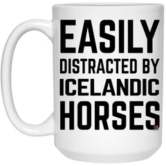 Funny Horse Mug Easily Distracted By Icelandic Horses Coffee Cup 15oz White 21504