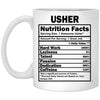 Funny Usher Mug Usher Nutrition Facts Coffee Cup 11oz White XP8434