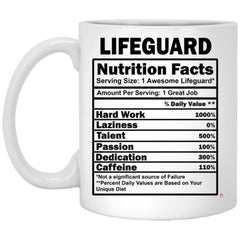 Funny Lifeguard Mug Lifeguard Nutrition Facts Coffee Cup 11oz White XP8434