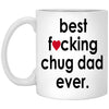 Funny Dog Mug B3st F-cking Chug Dad Ever Coffee Cup 11oz White XP8434