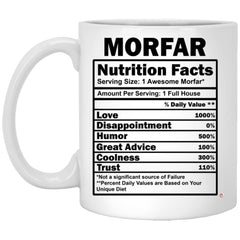 Funny Morfar Mug Morfar Nutrition Facts Coffee Cup 11oz White XP8434