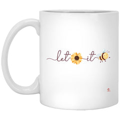 Motivational Bee Mug Let It Be Coffee Cup 11oz White XP8434