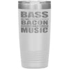 Funny Bacon Tumbler Bass is The Bacon of Music 20oz Stainless Steel Tumbler