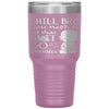 Funny Buddhist Tumbler Chill Bro You Need To Let That Sh-t Go Laser Etched 30oz Stainless Steel Tumbler