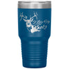 Funny Deer Hunting Tumbler I Like Big Racks Laser Etched 30oz Stainless Steel Tumbler