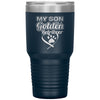 Funny Golden Retriever Tumbler My Son Is A Golden Retriever Laser Etched 30oz Stainless Steel Tumbler