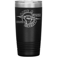 Funny Lineman Tumbler Save A Fuse Blow A Lineman Laser Etched 20oz Stainless Steel Tumbler