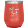 Funny Wine Glass My Patronus Is Wine Glass 12oz Stainless Steel Laser Etched