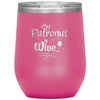 Funny Wine Glass My Patronus Is Wine Glass 12oz Stainless Steel Laser Etched