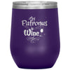Funny Wine Glass My Patronus Is Wine Glass 12oz Stainless Steel Laser Etched