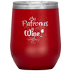 Funny Wine Glass My Patronus Is Wine Glass 12oz Stainless Steel Laser Etched