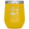 Funny Wine Glass My Patronus Is Wine Glass 12oz Stainless Steel Laser Etched