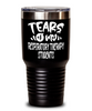 ODTGIFTS Funny Respiratory Therapy Professor Teacher Tumbler Tears Of My Respiratory Therapy Students 30oz Stainless Steel