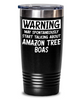 Funny Amazon Tree Boa Tumbler Warning May Spontaneously Start Talking About Amazon Tree Boas 30oz Stainless Steel