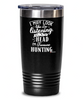 Funny Treasure Hunting Tumbler I May Look Like I'm Listening But In My Head I'm Thinking About Treasure Hunting 30oz Stainless Steel