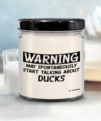 Funny Duck Candle Warning May Spontaneously Start Talking About Ducks 9oz Vanilla Scented Soy Wax Candles