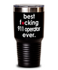 Funny 911 Operator Tumbler B3st F-cking 911 Operator Ever 30oz Stainless Steel