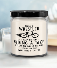 Funny Wrestling Candle Being A Wrestler is Easy It's Like Riding A Bike Except 9oz Vanilla Scented Soy Wax Candles