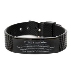 To My Stepfather Long Distance Relationship Gifts, Distance may separate us, Appreciation Thank You Black Shark Mesh Bracelet for Stepfather