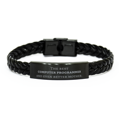 Best Computer Programmer Mom Gifts, Even better mother., Birthday, Mother's Day Braided Leather Bracelet for Mom, Women, Friends, Coworkers
