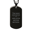 Best Aircraft Mechanic Mom Gifts, Even better mother., Birthday, Mother's Day Black Dog Tag for Mom, Women, Friends, Coworkers
