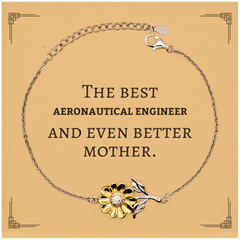 Best Aeronautical Engineer Mom Gifts, Even better mother., Birthday, Mother's Day Sunflower Bracelet for Mom, Women, Friends, Coworkers