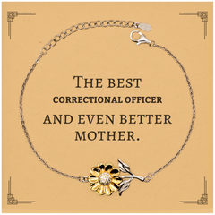 Best Correctional Officer Mom Gifts, Even better mother., Birthday, Mother's Day Sunflower Bracelet for Mom, Women, Friends, Coworkers