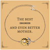 Best Engineer Mom Gifts, Even better mother., Birthday, Mother's Day Sunflower Bracelet for Mom, Women, Friends, Coworkers