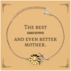 Best Executive Mom Gifts, Even better mother., Birthday, Mother's Day Sunflower Bracelet for Mom, Women, Friends, Coworkers