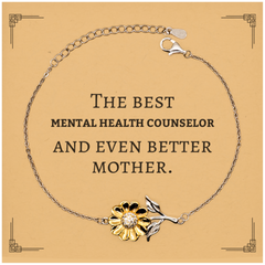 Best Mental Health Counselor Mom Gifts, Even better mother., Birthday, Mother's Day Sunflower Bracelet for Mom, Women, Friends, Coworkers