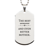 Best Archeologist Mom Gifts, Even better mother., Birthday, Mother's Day Silver Dog Tag for Mom, Women, Friends, Coworkers