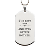 Best Coach Mom Gifts, Even better mother., Birthday, Mother's Day Silver Dog Tag for Mom, Women, Friends, Coworkers
