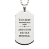 Best Insurance Sales Agent Mom Gifts, Even better mother., Birthday, Mother's Day Silver Dog Tag for Mom, Women, Friends, Coworkers