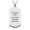 Best Warden Mom Gifts, Even better mother., Birthday, Mother's Day Silver Dog Tag for Mom, Women, Friends, Coworkers