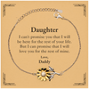 Daughter Inspirational Gifts from Daddy, I will love you for the rest of mine, Birthday Sunflower Bracelet Keepsake Gifts for Daughter