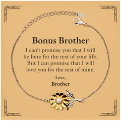 Bonus Brother Inspirational Gifts from Brother, I will love you for the rest of mine, Birthday Sunflower Bracelet Keepsake Gifts for Bonus Brother