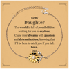 To My Daughter Supporting Sunflower Bracelet, The world is full of possibilities waiting, Birthday Inspirational Gifts for Daughter from Dad