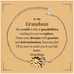 To My Grandson Supporting Sunflower Bracelet, The world is full of possibilities waiting, Birthday Inspirational Gifts for Grandson from Grandma