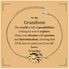 To My Grandson Supporting Sunflower Bracelet, The world is full of possibilities waiting, Birthday Inspirational Gifts for Grandson from Grandpa
