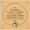 To My Grandson Supporting Sunflower Bracelet, The world is full of possibilities waiting, Birthday Inspirational Gifts for Grandson from Gigi