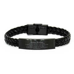 Bonus Brother Inspirational Gifts from Brother, I will love you for the rest of mine, Birthday Braided Leather Bracelet Keepsake Gifts for Bonus Brother