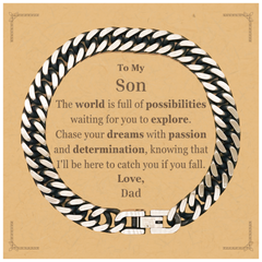 To My Son Supporting Cuban Link Chain Bracelet, The world is full of possibilities waiting, Birthday Inspirational Gifts for Son from Dad