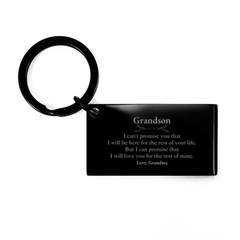 Grandson Inspirational Gifts from Grandma, I will love you for the rest of mine, Birthday Keychain Keepsake Gifts for Grandson