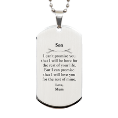 Son Inspirational Gifts from Mum, I will love you for the rest of mine, Birthday Silver Dog Tag Keepsake Gifts for Son