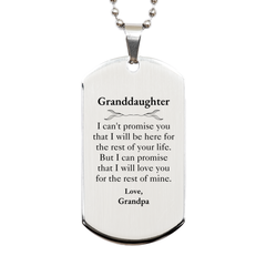 Granddaughter Inspirational Gifts from Grandpa, I will love you for the rest of mine, Birthday Silver Dog Tag Keepsake Gifts for Granddaughter